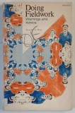 DOING FIELDWORK , WARNINGS AND ADVICE by ROSALIE H. WAX , 1975