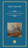 La rascruce de vanturi/Emily Bronte