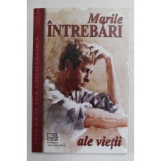 MARILE INTREBARI ALE VIETII , 2004