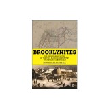 Brooklynites: The Remarkable Story of the Free Black Communities That Shaped a Borough