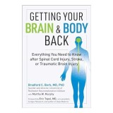 Getting Your Brain and Body Back