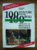 ALEXANDER GRADY - 100 LEACURI PENTRU 100 BOLI - 2000