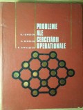 PROBLEME ALE CERCETARII OPERATIONALE-H. IONESCU, C. DINESCU, B. SAVULESCU-354535