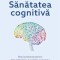 Sanatatea cognitiva