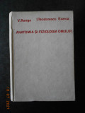 Cumpara ieftin V. RANGA, I. TEODORESCU EXARCU - ANATOMIA SI FIZIOLOGIA OMULUI (1970, cartonata)