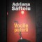 ADRIANA SAFTOIU - VOCILE PUTERII