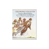 The People Could Fly: American Black Folktales
