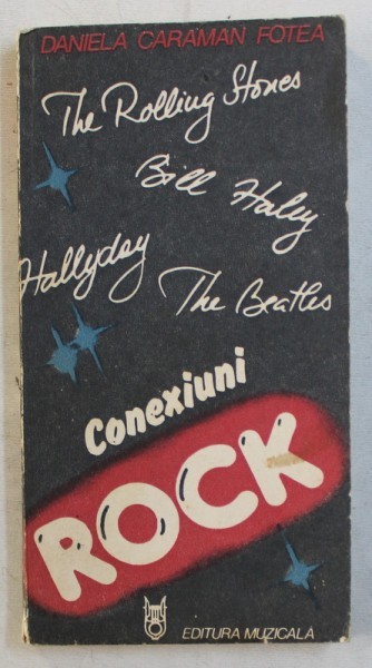 CONEXIUNI ROCK de DANIELA CARAMAN FOTEA , 1982