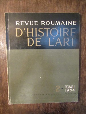 Revue roumaine d&amp;#039;histoire de l&amp;#039;art, No. 2, tome I, 1964 foto