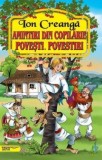 Amintiri Din Copilarie - Ion Creanga