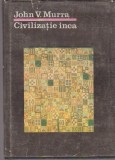 J. Murra - Civilizație inca. Organizarea economică a statului incaș