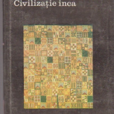 J. Murra - Civilizație inca. Organizarea economică a statului incaș