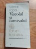 Viscolul si carnavalul-Marian Popa