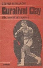 Guralivul Clay (Un terorist al ringului) foto