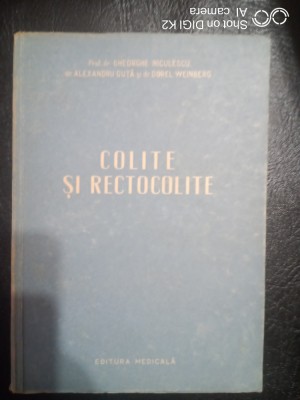 Colite si rectocolite-Prof.Dr.Gh.Niculescu,Dr.Alexandru Guta,dr.V.Weinberg foto