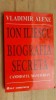 Ion Iliescu. Biografia secreta- Vladimir Alexe