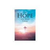The Hope You Need Today