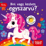 Hol vagy, kedves egyszarv&uacute;? - Mila Rulff