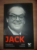 Jack: Biografia lui Jack Nicholson- John Parker