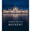 M&aacute;sk&eacute;nt - Orb&aacute;n Viktor