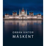 M&aacute;sk&eacute;nt - Orb&aacute;n Viktor