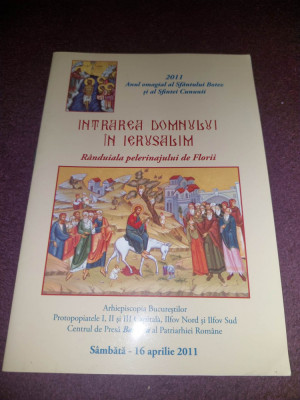 Brosura Intrarea Domnului in Ierusalim Randuiala pelerinajului deFlorii,stare fb foto