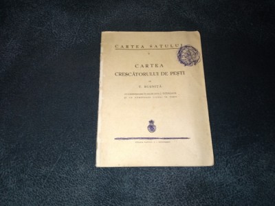 T BUSNITA - CARTEA CRESCATORULUI DE PESTI foto