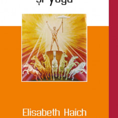 Energia sexuala si yoga - elisabeth haich carte