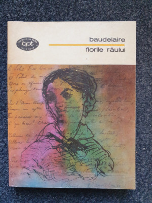 FLORILE RAULUI - Baudelaire foto