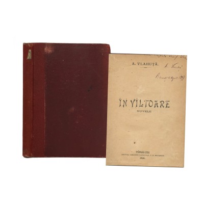 Alexandru Vlahuță, &amp;Icirc;n v&amp;icirc;ltoare. Nuvele, 1896, cu dedicație pentru Iosif Vulcan foto