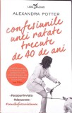 CONFESIUNILE UNEI RATATE TRECUTE DE 40 DE ANI-ALEXANDRA POTTER-342525
