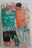 HEARTSTOPPER de ALICE OSEMAN , VOLUMUL II , 2022 , 18 +!, BENZI DESENATE PENTRU ADULTI *