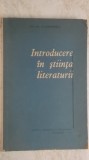 G. Macovescu - Introducere in stiinta literaturii, 1962, Didactica si Pedagogica