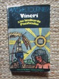Vineri sau limburile Pacificului - Michel Tournier