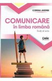 Comunicare in limba romana. Invat sa scriu - Clasa 1 - Caietul elevului - Corina Andrei