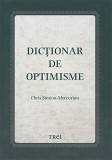 Dictionar de optimisme, Chris Simion