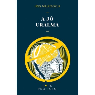 A j&amp;oacute; uralma - Iris Murdoch foto