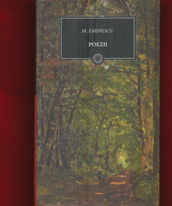 &quot;Poezii&quot; - M. Eminescu - Colecţia BPT Nr. 44 - NOUA.