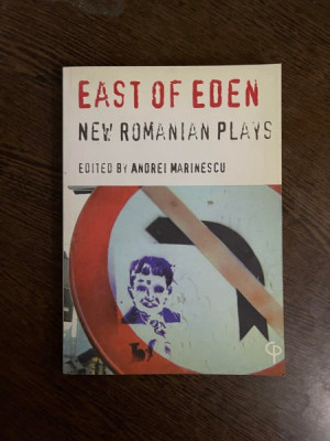 East of Eden. New Romanian Plays edited by Andrei Marinescu foto