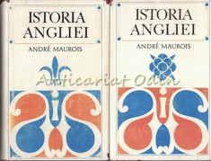 Istoria Angliei I, II - Andre Maurois foto