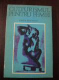 CULTURISMUL PENTRU FEMEI - Gineta Stoenescu - Editura Sport Turism, 1982, 219 p