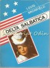 Delta Salbatica - Louis Bromfield, Editura Vivaldi, 1993, Roman