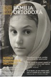 Familia Ortodoxa, nr. 10 (33), octombrie 2011