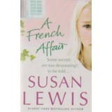 Susan Lewis - A French Affair - Some secrets are too devasting to be told.. - 110121