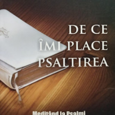 De ce imi place Psaltirea