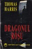 Thomas Harris - Dragonul Rosu | Carte Politista Romana | 404 Pagini | 1994 | Stare Buna | Brosata