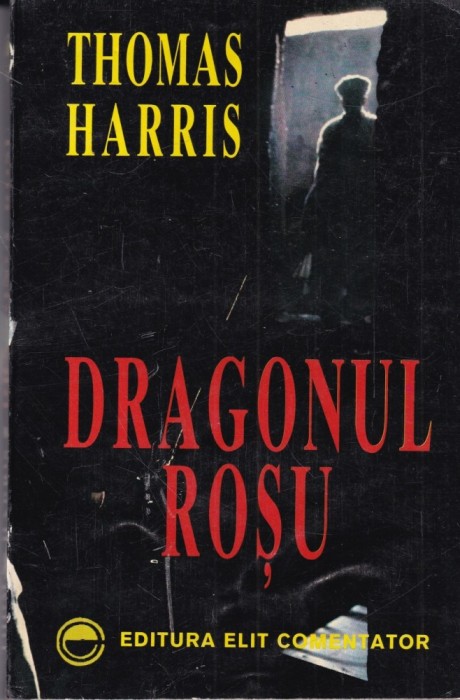 Thomas Harris - Dragonul rosu