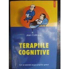 Terapii cognitive- Jean Cottraux