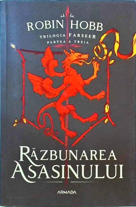 Robin Hobb - Razbunarea asasinului. Trilogia Farseer, volumul 3