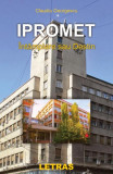 Ipromet - Paperback brosat - Claudiu Georgescu - Letras